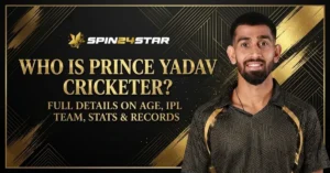 A professional graphic featuring cricketer Prince Yadav against a black and gold background. The text reads "Who is Prince Yadav Cricketer? Full details on Age, IPL Team, Stats & Records" with the spin24star logo at the top..