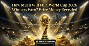 A glowing FIFA World Cup trophy rests on a black pedestal surrounded by stacks of gold bars, falling coins, and flying banknotes inside a brightly lit, packed stadium. Above the trophy, gold text reads "How Much Will FIFA World Cup 2026 Winners Earn? Prize Money Revealed," with the Spin24star logo at the bottom.