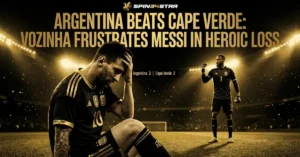 Spin24star graphic showing Argentina defeating Cape Verde 3-2, with a disappointed Messi sitting on the pitch while Cape Verde goalkeeper Vozinha celebrates after a heroic performance in a dramatic football match.