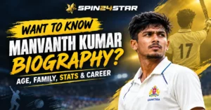 Spin24star Manvanth Kumar Biography thumbnail featuring the young Karnataka cricket all-rounder, highlighting his age, family, stats, and career.